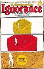 Book:The Encyclopedia of Ignorance